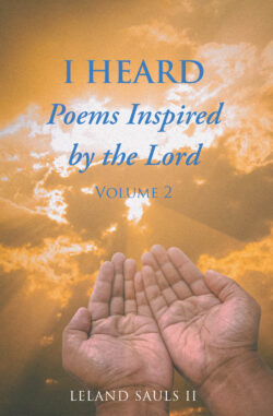I HEARD Poems Inspired By The Lord