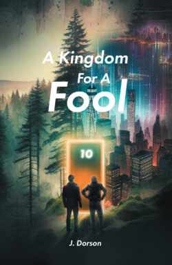A Kingdom For A Fool