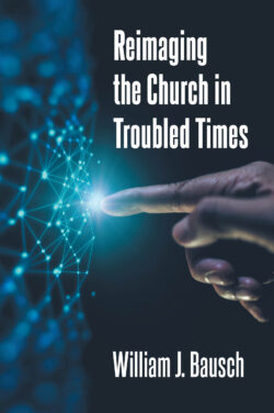 Reimaging the Church in Troubled Times