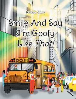 Smile and Say I'm Goofy Like That!