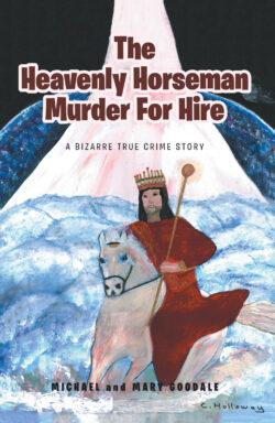 The Heavenly Horseman Murder for Hire