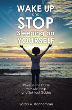 WAKE UP and STOP Sleeping on YOURSELF