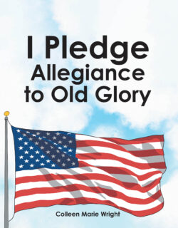 I Pledge Allegiance to Old Glory
