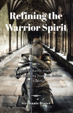 Refining the Warrior Spirit