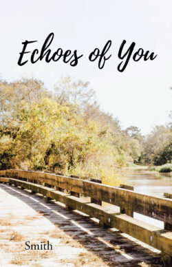 Echoes of You