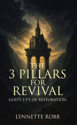 The 3 Pillars for Revival