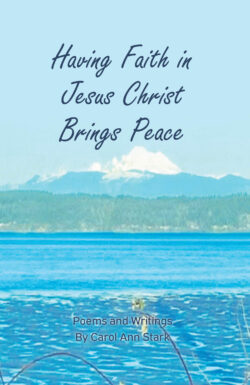 Having Faith in Jesus Christ Brings Peace