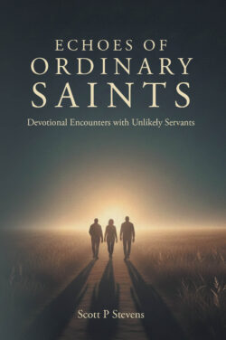 ECHOES OF ORDINARY SAINTS