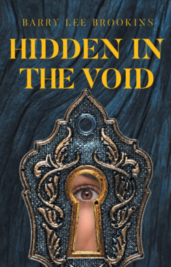 Hidden in the Void