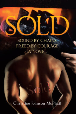 Sold: Bound by Chains, Freed by Courage