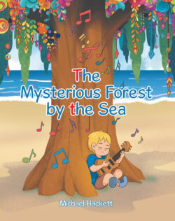 The Mysterious Forest by the Sea
