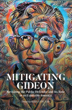 Mitigating Gideon