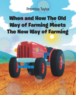 When and How The Old Way of Farming Meets The New Way of Farming