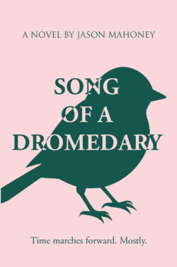 Song of a Dromedary