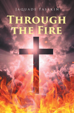 Through the Fire