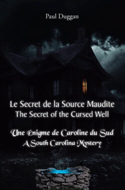 Le Secret de la Source Maudite (The Secret of the Cursed Well)