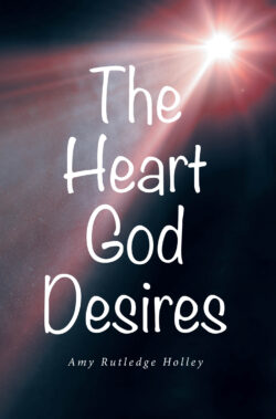 The Heart God Desires