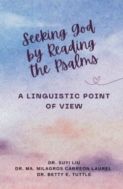 Seeking God by Reading the Psalms