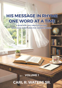 His Message In Rhyme One Word At a Time