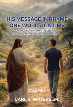 His Message In Rhyme One Word At a Time