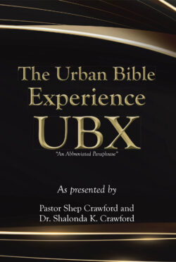 The Urban Bible Experience UBX