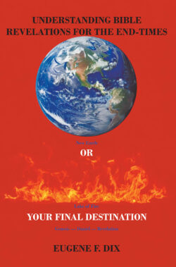 Understanding Bible Revelations for the End-Times