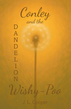 Conley and the Dandelion Wishy-Poo