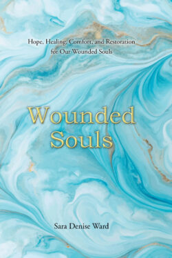 Wounded Souls