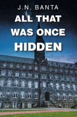 All That Was Once Hidden