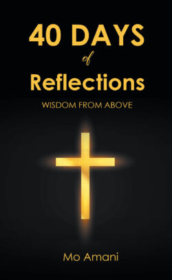 40 DAYS of Reflections