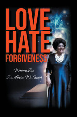 LOVE HATE FORGIVENESS