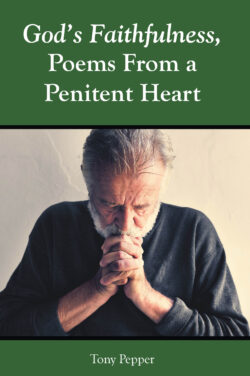 God's Faithfulness, Poems From a Penitent Heart