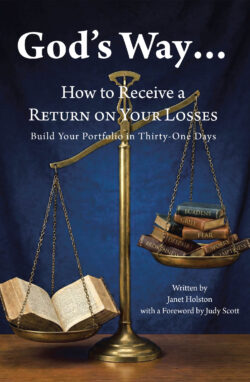 God's Way... How to Receive a RETURN ON YOUR LOSSES