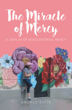 The Miracle of Mercy