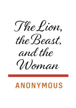 The Lion, the Beast, and the Woman