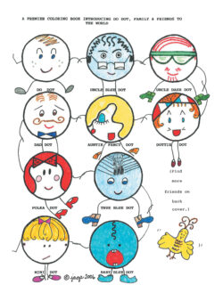 A Premier Coloring Book Introducing Do Dot, Family & Friends to the World