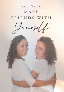 Make Friends With Yourself