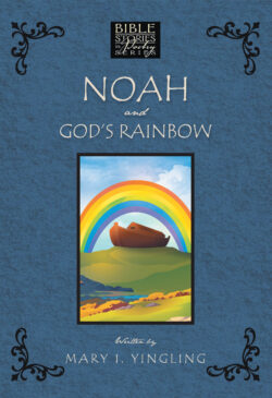 Noah and God's Rainbow