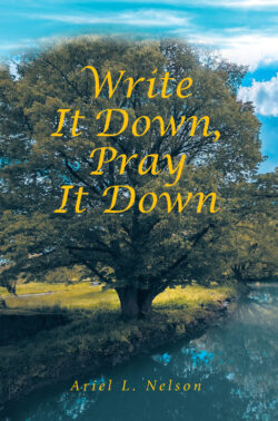 Write It Down, Pray It Down