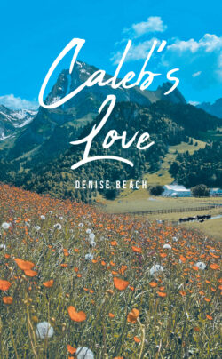 Caleb's Love
