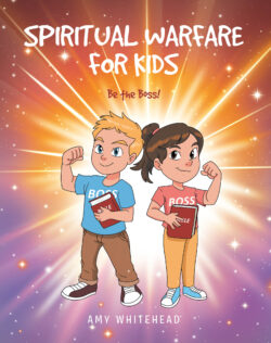 SPIRITUAL WARFARE FOR KIDS