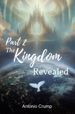 Part 2 The Kingdom Revealed