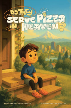 Do They Serve Pizza in Heaven?
