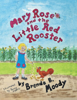 Mary Rose and the Little Red Rooster