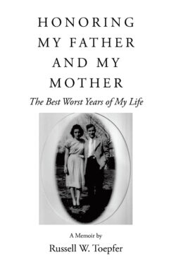 HONORING MY FATHER AND MY MOTHER