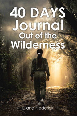 40 Days Journal Out of the Wilderness