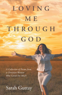 Loving Me Through God