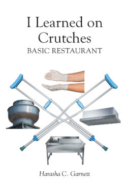 I Learned on Crutches
