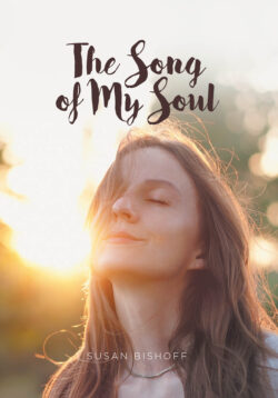 The Song of My Soul