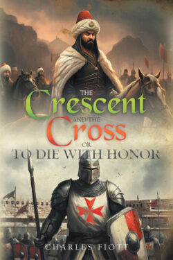 The Crescent and the Cross